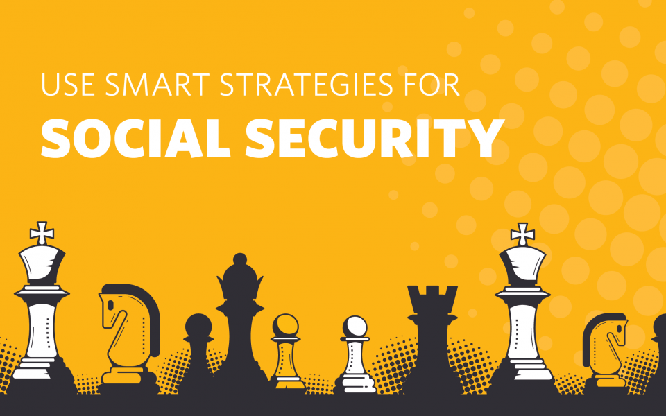 Use-Smart-Strategies-for-Social-Security-RSSA